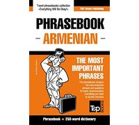 English-Armenian phrasebook and 250-word mini dictionary: 33 (American English Collection)