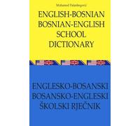 English - Bosnian, Bosnian - English School Dictionary