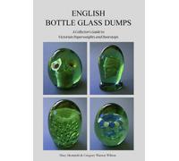 English Bottle Glass Dumps