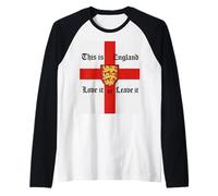 English British Patriot This is England Love it or Leave Raglan Baseball Tee