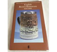 English Brown Stoneware 1670-1900 (Faber monographs on pottery & porcelain)
