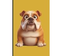 English Bulldog Notebook, Notepad and Journal: Cute English Bulldog Gift for Women | 150 pages 9x6 | Lined Composition Notebook for Students, English Bulldog Owners and Animal Lovers