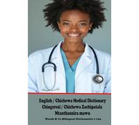 English / Chichewa Medical Dictionary (WordsRUs Bilingual Dictionaries)