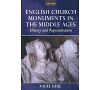 English Church Monuments in the Middle Ages - 9780199606139