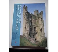 ENGLISH CIVIL WAR ARCHAEOLOGY (English Heritage)