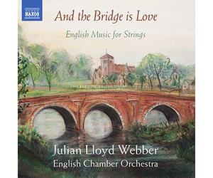English Co/Lloyd Webber - And the Bridge is Love