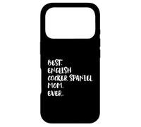 English Cocker Spaniels Best English Cocker Spaniel Mom Ever Case for iPhone 17 Pro