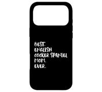English Cocker Spaniels Best English Cocker Spaniel Mom Ever Case for iPhone 17 Pro Max
