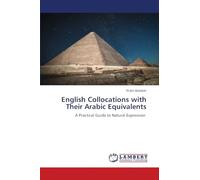 English Collocations with Their Arabic Equivalents: A Practical Guide to Natural Expression
