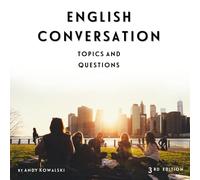English Conversation: Topics and Questions