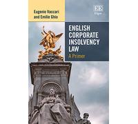 English Corporate Insolvency Law: A Primer