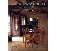 English Country Interiors: Inside Cotswold Homes