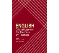 English : Critical Lessons for Teachers by Teachers