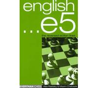 English...E5: the Reversed Sic: The reversed Sicilian Lines (Everyman Chess)