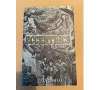 English Eccentrics: The Great and the Good