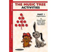 English Edition Activities Book, Part 1: The Music Tree: 01