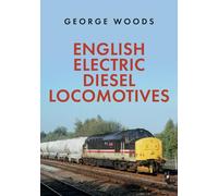 English Electric Diesel Locomotives