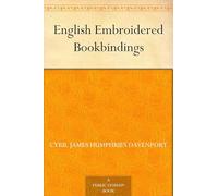 English Embroidered Bookbindings