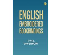 English Embroidered Bookbindings