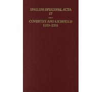 English Episcopal Acta 17: Coventry and Lichfield 1183-1208