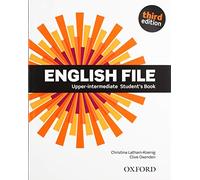 English File 3rd Edition: Upper-Intermediate. Student's Book Pack 2019 Edition: The Best Way to Get Your Students Talking