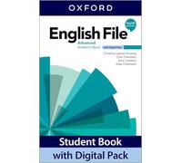 English File: Advanced: Student Book with Digital Pack: Print Student Book and 2 years' access to Student e-book, Workbook e-book, Online Practice and Student Resources.