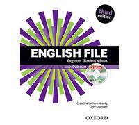 English File: Beginner: Student's Book with iTutor: The best way to get your students talking