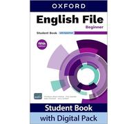 English File fifth edition: Beginner: Student Book with Digital Pack: Print Student Book and 2 years' access to Student e-Book, Workbook e-Book, ... Confidence, available on Oxford English Hub