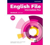 English File – Intermediate Plus – Workbook with Key – Fifth Edition (Print Student Workbook)
