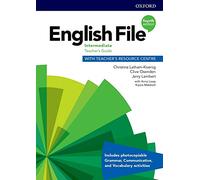 English File: Intermediate: Teacher's Guide with Teacher's Resource Centre: (English File 4th Revised edition)
