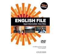 English File third edition: Upper-Intermediate: Class DVD: The best way to get your students talking [VHS]