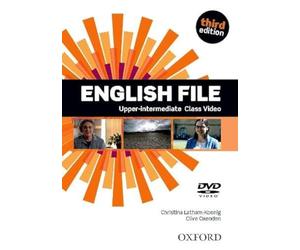 English File third edition: Upper-Intermediate: Class DVD: The best way to get your students talking [VHS]