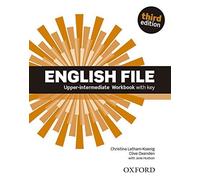 English File : Upper-Intermediate: Workbook with Key (2014-03-17)
