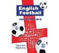 English Football and My (Very Small) Part In It
