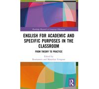 English for Academic and Specific Purposes in the Classroom : From Theory to Practice