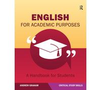 English for Academic Purposes : A Handbook for Students