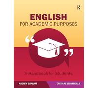 English for Academic Purposes : A Handbook for Students