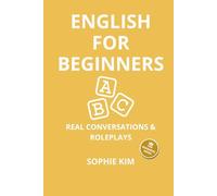 English for Beginners: Real Conversations & Roleplays
