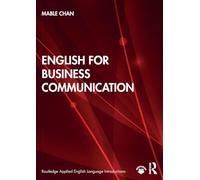 English for Business Communication (Routledge Applied English Language Introductions)