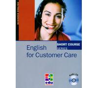 English for Customer Care with CD (SHORT COURSE)