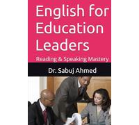English for Education Leaders: Reading & Speaking Mastery