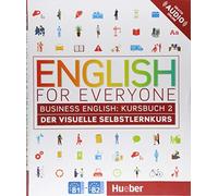 Dorling Kinders English for Everyone Business English 2: Der visuell (Paperback)