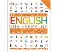 English for Everyone Course Book Level 2 Beginner: French language edition (DK English for Everyone)