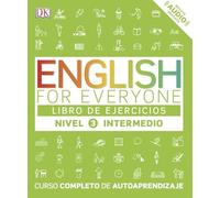 English for everyone (Ed. en español) Nivel intermedio - Libro de ejercicios