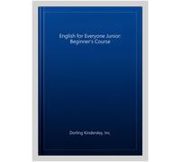 English for Everyone Junior Beginner's Course: Look, Listen and Learn