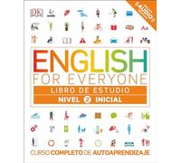 English for Everyone: Nivel 2: Inicial, Libro de Estudio: Curso Completo de Autoaprendizaje