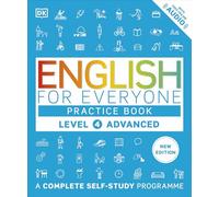 English for Everyone Practice Book Level 4 Advanced – Complete Self-Study Programme