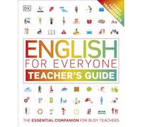 English for Everyone Teacher's Guide: (DK English for Everyone)