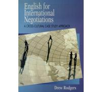 English for International Negotiations: A Cross-Cultural Case Study Approach