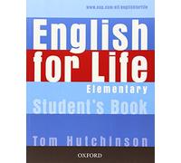 English for Life: Elementary: Student's Book: General English four-skills course for adults